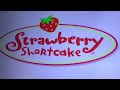 Closing To Strawberry Shortcake S Get Well Adventure 2003 DVD