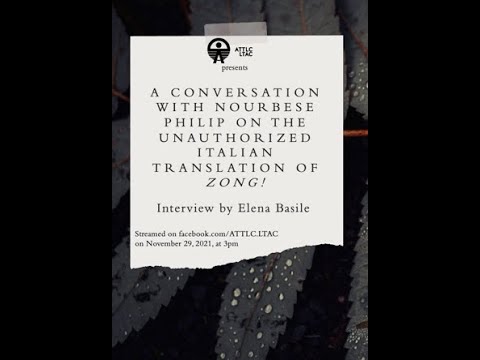A Conversation with NourbeSe Philip on the unauthorized Italian translation of Zong!