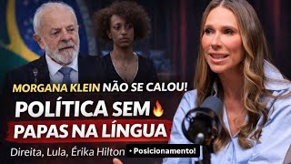 MORGANA KLEIN: Política, Posicionamento e o Desafio da Autenticidade no Digital #100 