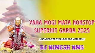 Download lagu NEW YAHA MOGI MA NONSTOP SUPERHIT GARBA SONG 2025 ( NONSTOP TRENDING GARBA MIX ) DJ NIMESH NMS 🥁🎤🎶 mp3 Download lagu NEW YAHA MOGI MA NONSTOP SUPERHIT GARBA SONG 2025 ( NONSTOP TRENDING GARBA MIX ) DJ NIMESH NMS 🥁🎤🎶 mp3