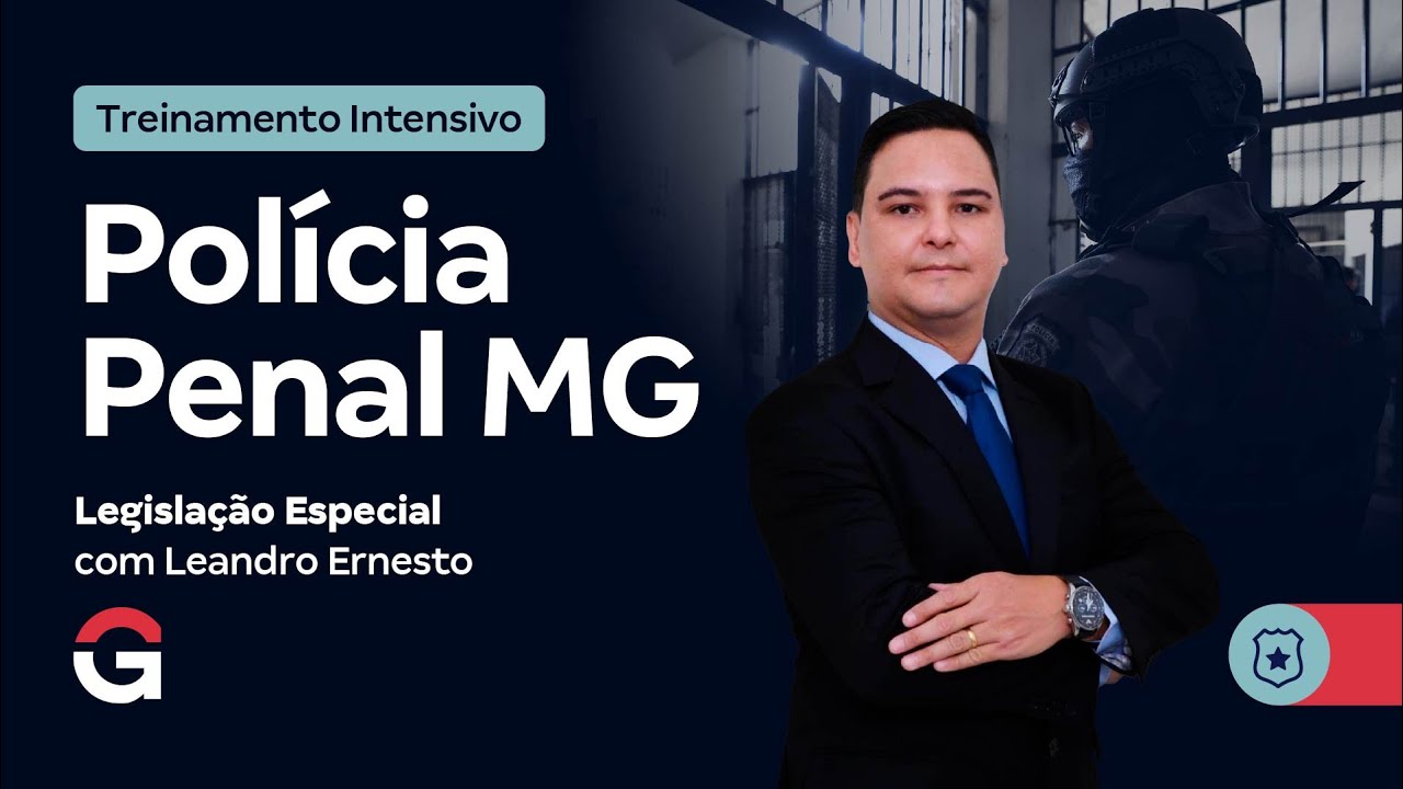 Treinamento Intensivo PPMG - Legislação com Leandro Ernesto