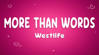 Westlife - More than Words