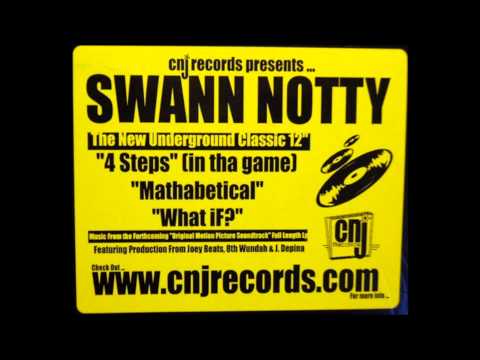 Swann Notty - 4 Steps (In Tha Game)
