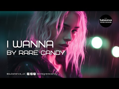 Rare Candy - I Wanna