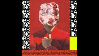 Obsidian Kingdom - Meat Machine [Full] (2020) - experimental metal, rock