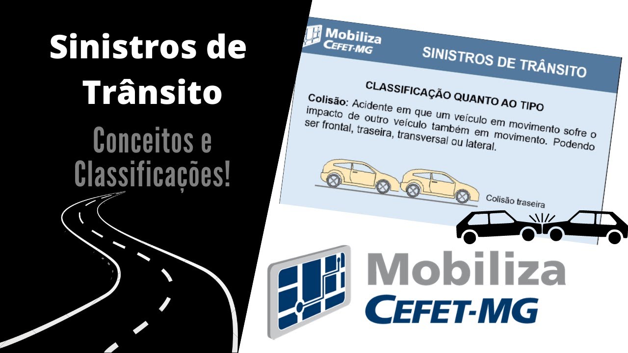 Sinistro de Trânsito: conceitos e classificações