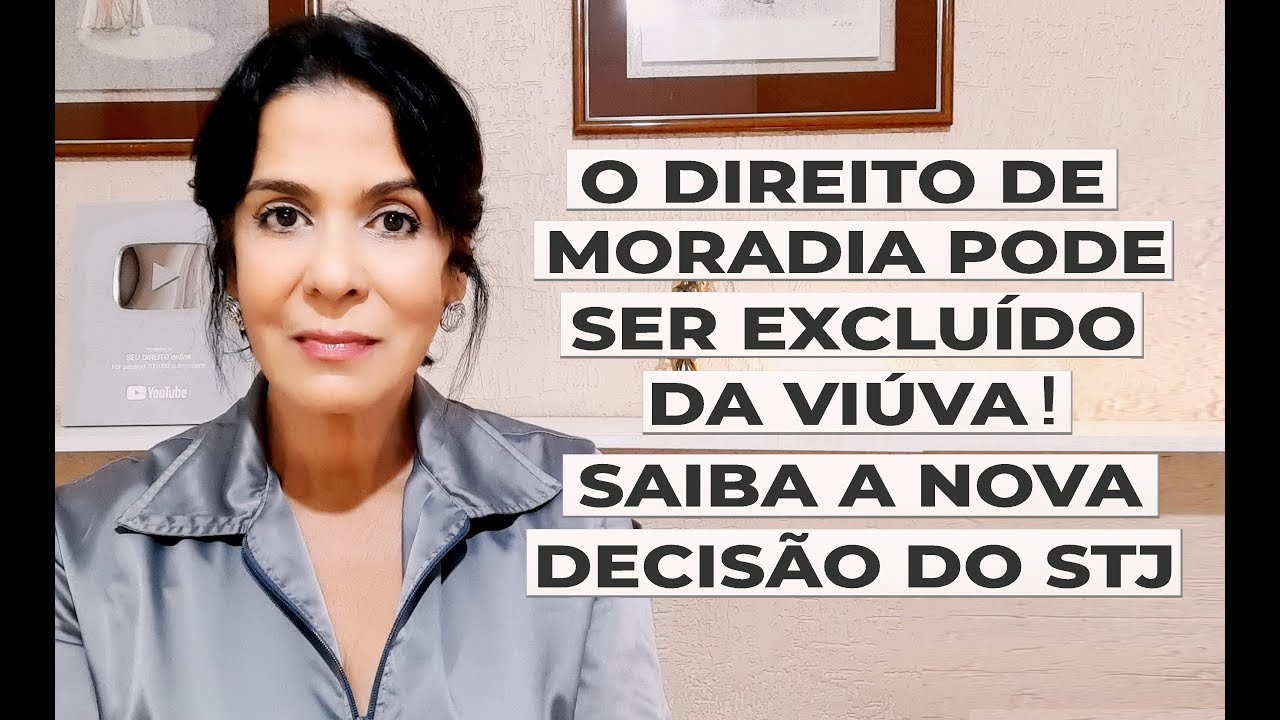 THE REAL RIGHT TO HOUSING MAY BE EXCLUDED FROM THE WIDOW: FIND OUT ABOUT THE NEW STJ DECISION.