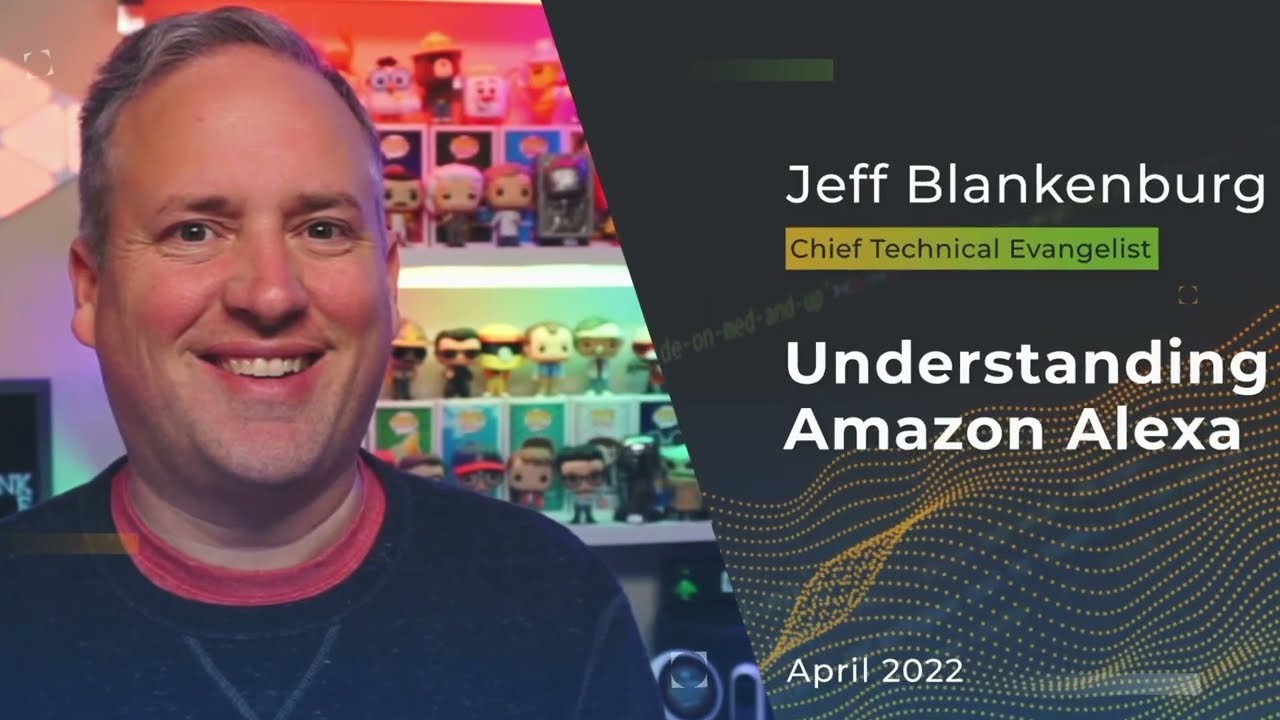 Devnexus 2022 - Understanding Amazon Alexa - Jeff Blankenburg
