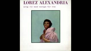 Lorez Alexandria - Gloomy Sunday