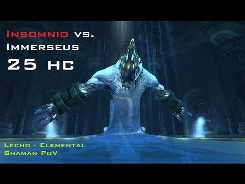 Insomnio vs Immerseus 25 HC - Elemental Shaman PoV