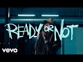 Ready Or Not