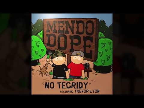 Mendo Dope - No Tegridy ft Trevor Lyon (Inspired By South Park)