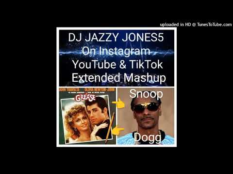 SNOOP DOGG & DR DRE ARE THE ONLY ONES YOU WANT (GREASE MEGA MASHUP MIX) by DJ JAZZY JONES5