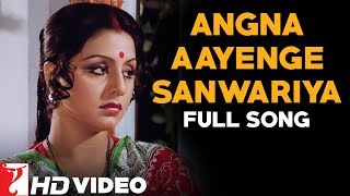 Angna Aayenge Sanwariya Lyrics - Doosra Aadmi