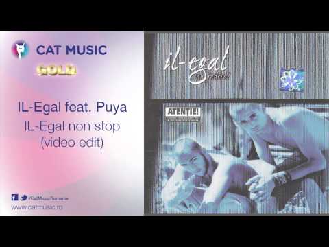 IL-Egal feat. Puya - IL-Egal non stop (video edit)