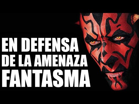 En defensa de Star Wars Episodio I: La Amenaza Fantasma (Ponele)