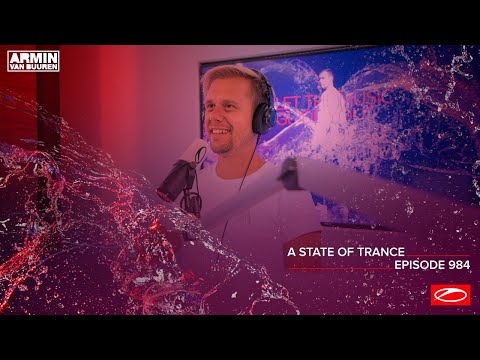 A State of Trance Episode 984 (Who's Afraid Of 138?! Special) [@astateoftrance]