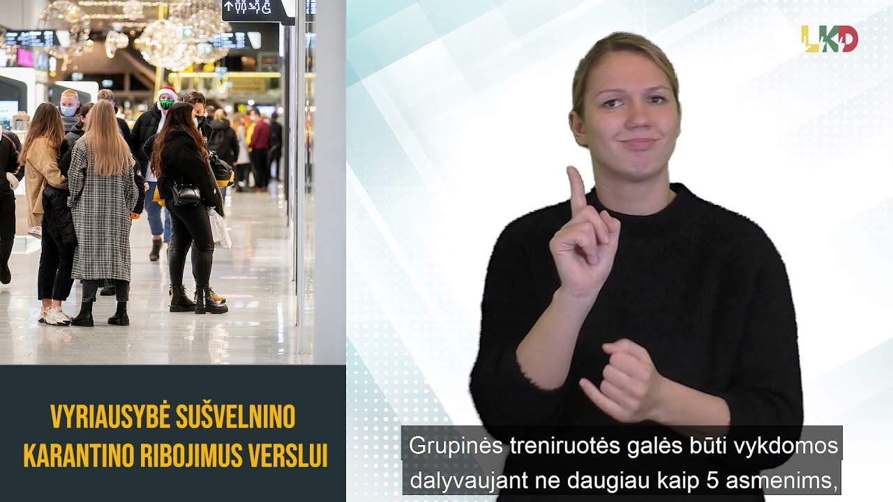 Švelninamos karantino priemonės