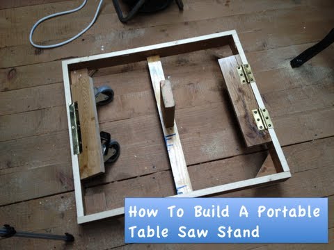 Built Mobile Base How To Build A Portable Table Saw Stand