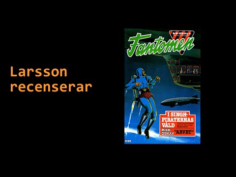 Larsson recenserar #28 - Fantomen nr 10 1978