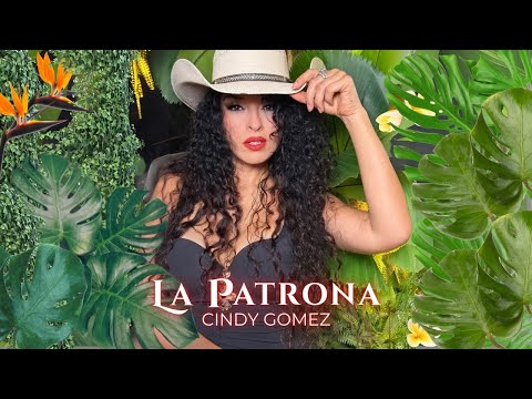 La Patrona - Cindy Gómez (Video Oficial)