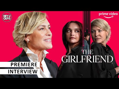 Robin Wright Reveals Why The Girlfriend Was a Career First: “A Dream Project”