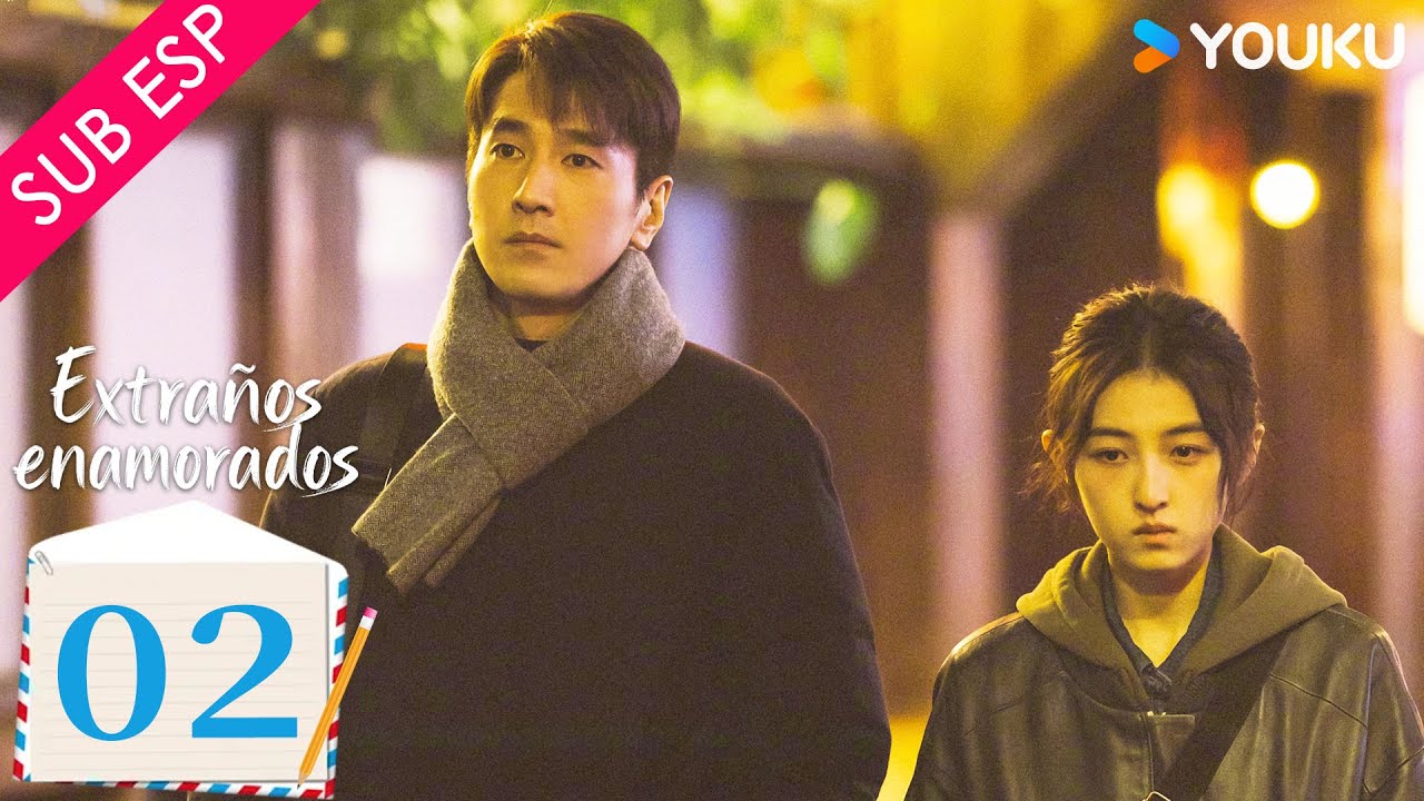 【SUB ESP】Extraños Enamorados EP02 | Zhao Youting / Zhang Zifeng / Jiang Yiyan / Zhang Chao | YOUKU