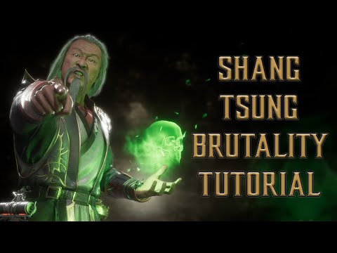 Shang Tsung Brutality Tutorial for Mortal Kombat 11 - (2022 Complete Edition) Kombat Tips