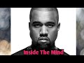 ️ INSIDE THE MIND OF YE