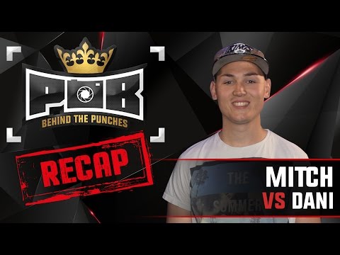 Mitch Recap vs Dani - Behind The Punches POB Freestyle 5 MAART