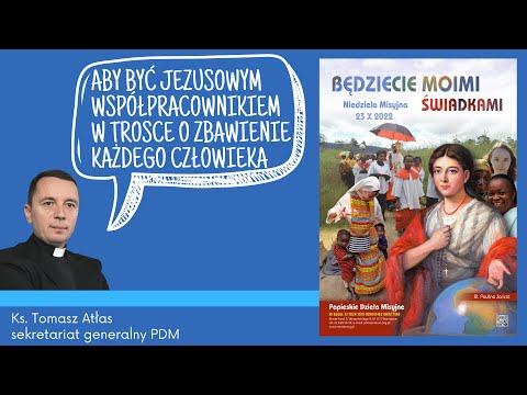 Niedziela Misyjna 2022 – ks. Tomasz Atłas, Dykasteria ds. Ewangelizacji