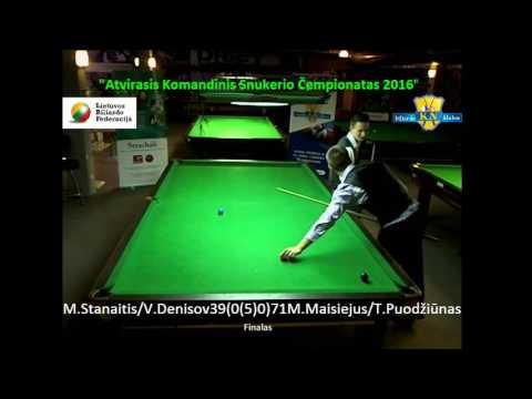 Atvirasis komandinis snukerio čempionatas 2016m. M.Maisiejus/T.PuodžiūnasVS M.Stanaitis/V.Denisov Fi