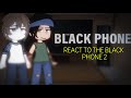The Black Phone React To The Black Phone 2 FULL VERSION