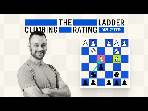 Strong Opponent Allows Center Fork Trick! | Climbing the Rating Ladder vs. 2179