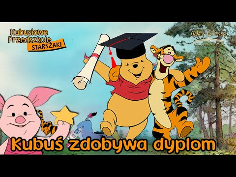 Kubuś puchatek przedszkole | Kubuś zdobywa dyplom | starszaki | longplay