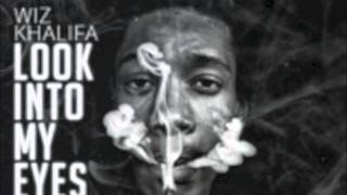 Wiz Khalifa - Look Into My Eyes