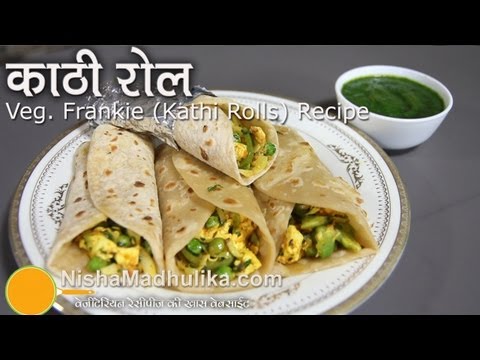 Paneer Kathi Roll Recipe - Vegetable Frankie recipe
