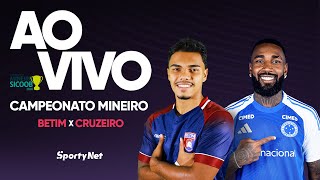AO VIVO E COM IMAGENS: BETIM X CRUZEIRO | RODADA 6 | CAMPEONATO MINEIRO