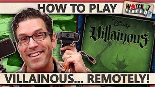Playing Villainous... Remotely!