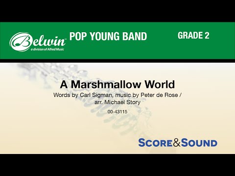 A Marshmallow World, arr. Michael Story - Score & Sound