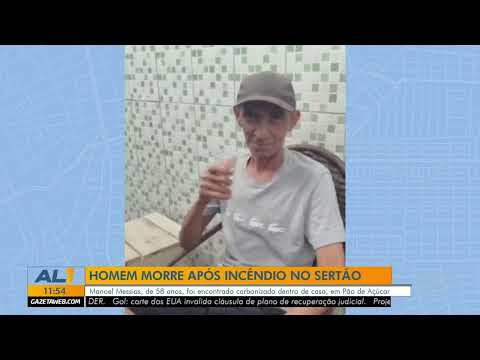 Homem morre após casa pegar fogo em Pão de Açúcar - 04/12/25
