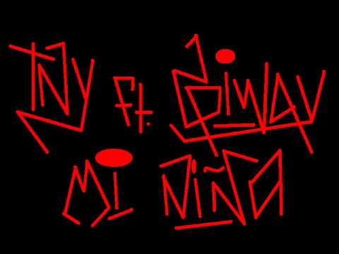 TNY - ft Giway - Mi Niña (Official Remix) (Prod by TNY) (Previo).wmv