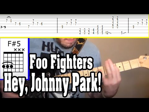 Foo Fighters - Hey, Johnny Park! Guitar Tutorial w/TABS