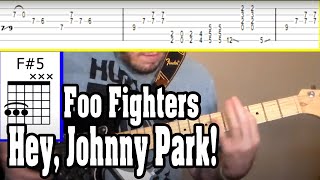 Foo Fighters - Hey, Johnny Park! Guitar Tutorial w/TABS