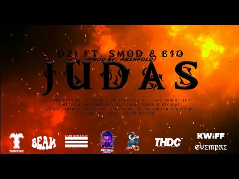 Judas - D2J x SMOD x 610 (Official Music Video) (Prod. by Abinfold)