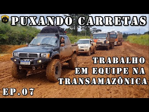Ep.07 - Expedição Família 4x4 - Carretas Atoladas no Barro BR230 -@INVERNONATRANSAMAZÔNICA