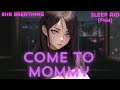 F4M Mommy Gf Comforts You After Nightmare ASMR ROLEPLAY Sleep Aid Breathing 8hr Version
