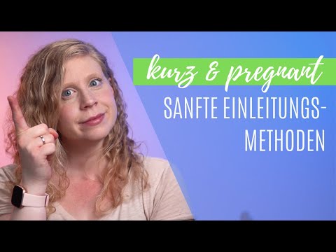 Inducing labor - these gentle methods you can try