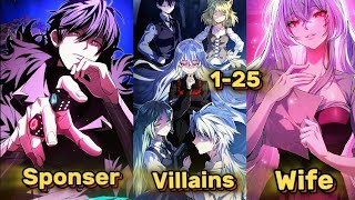 [1-25] Raising Villains The Right Way- Became the Patron of Villains| Manhwa Recap 