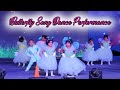 Butterfly Song Dance Performance 2023 Annual Day Celebration Jay School Salem